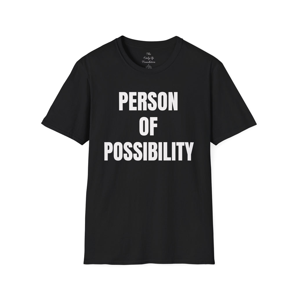 Person of Possibility T-Shirt — Inspirational Graphic Tee