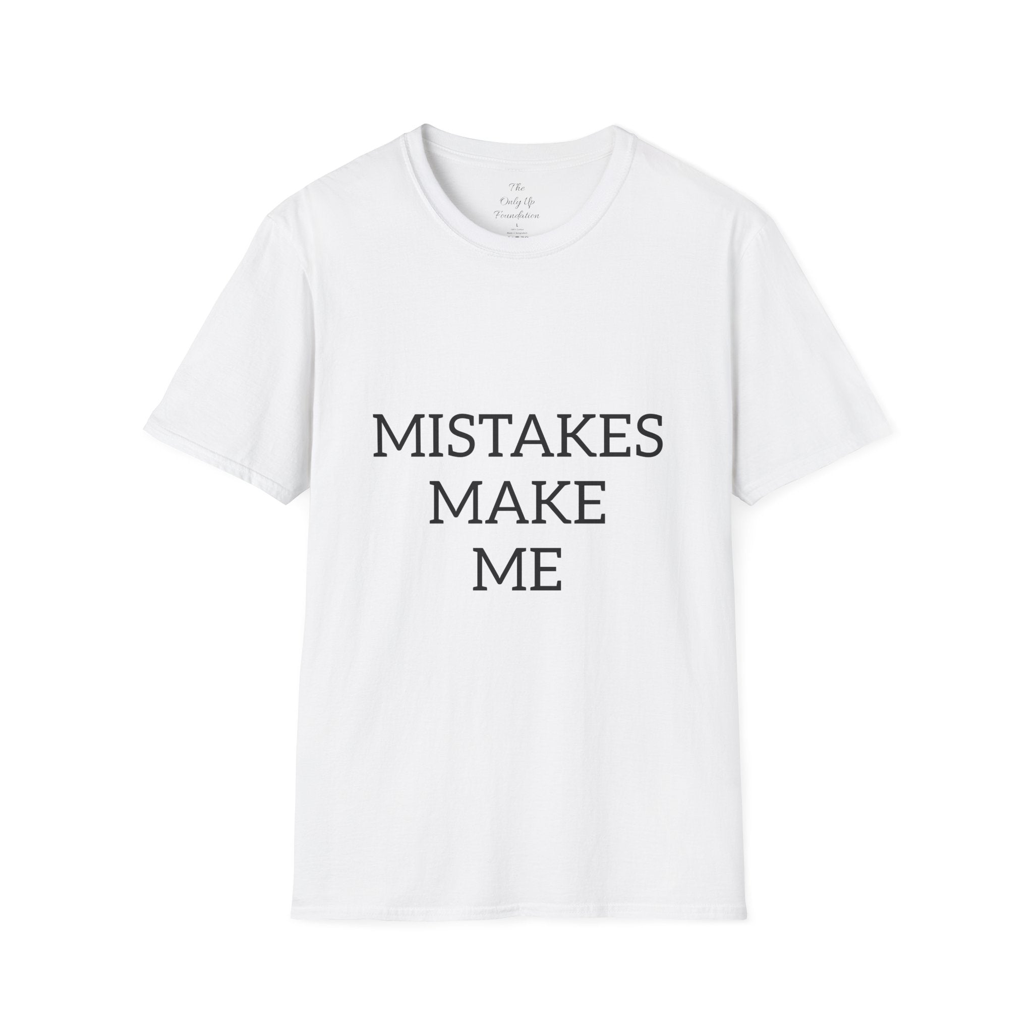 Mistakes Make Me Motivational T-Shirt — Gritty Inspirational Tee for Growth