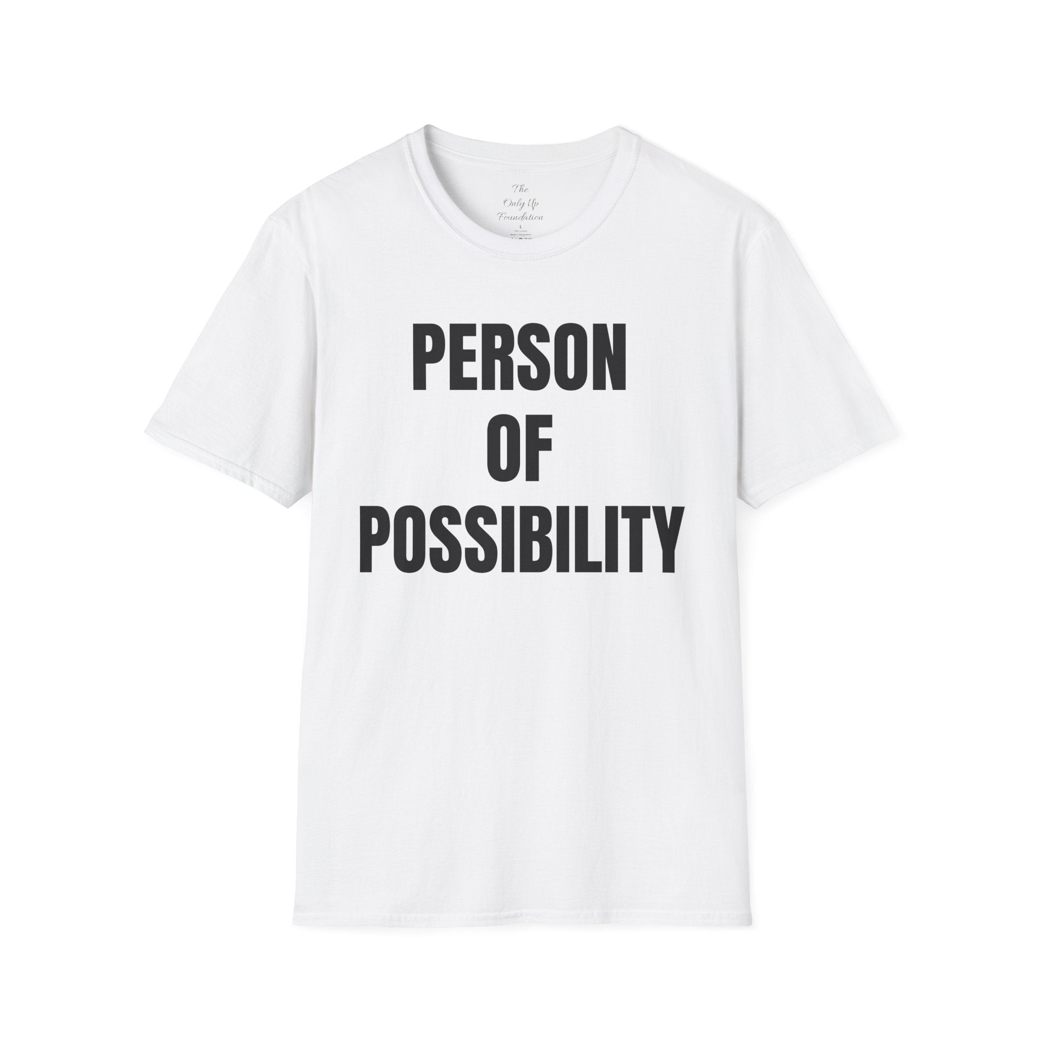 Person of Possibility T-Shirt — Inspirational Graphic Tee