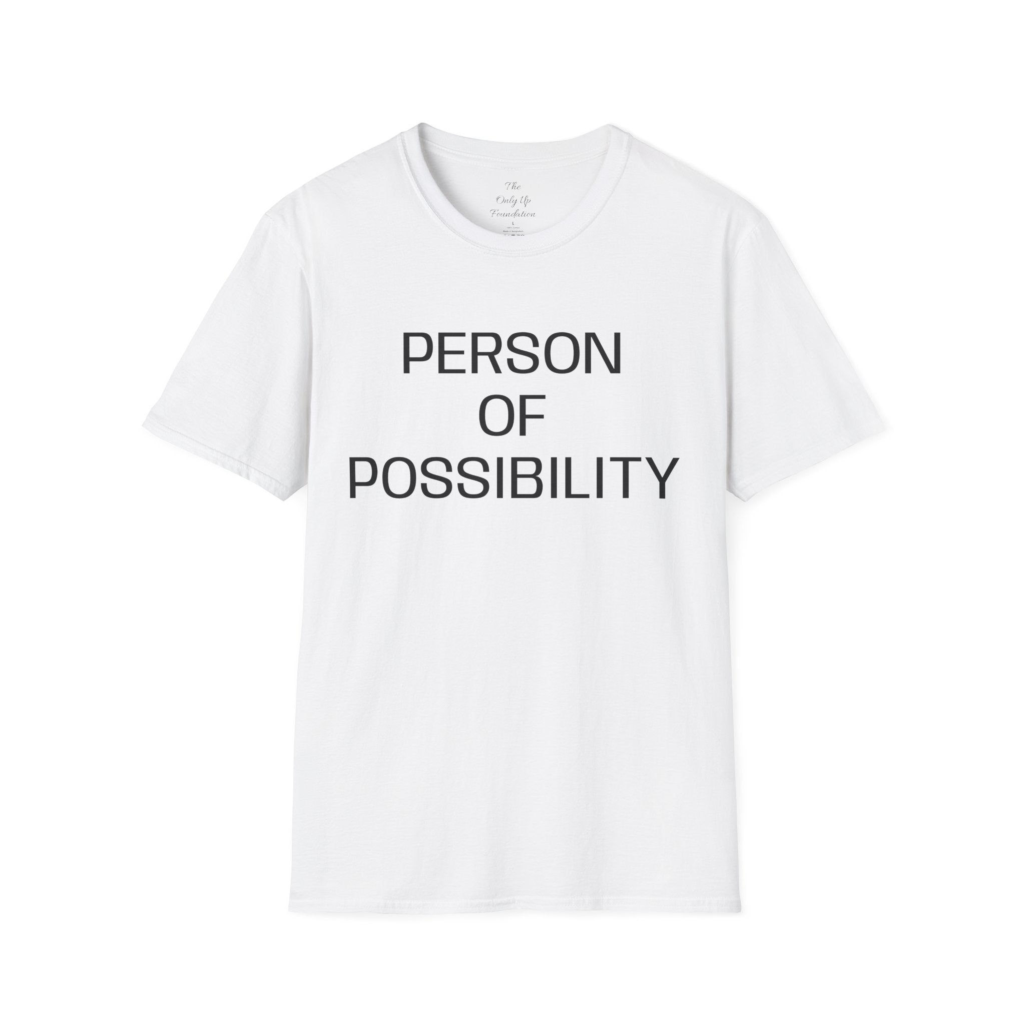 Person of Possibility T-Shirt — Inspirational Graphic Tee