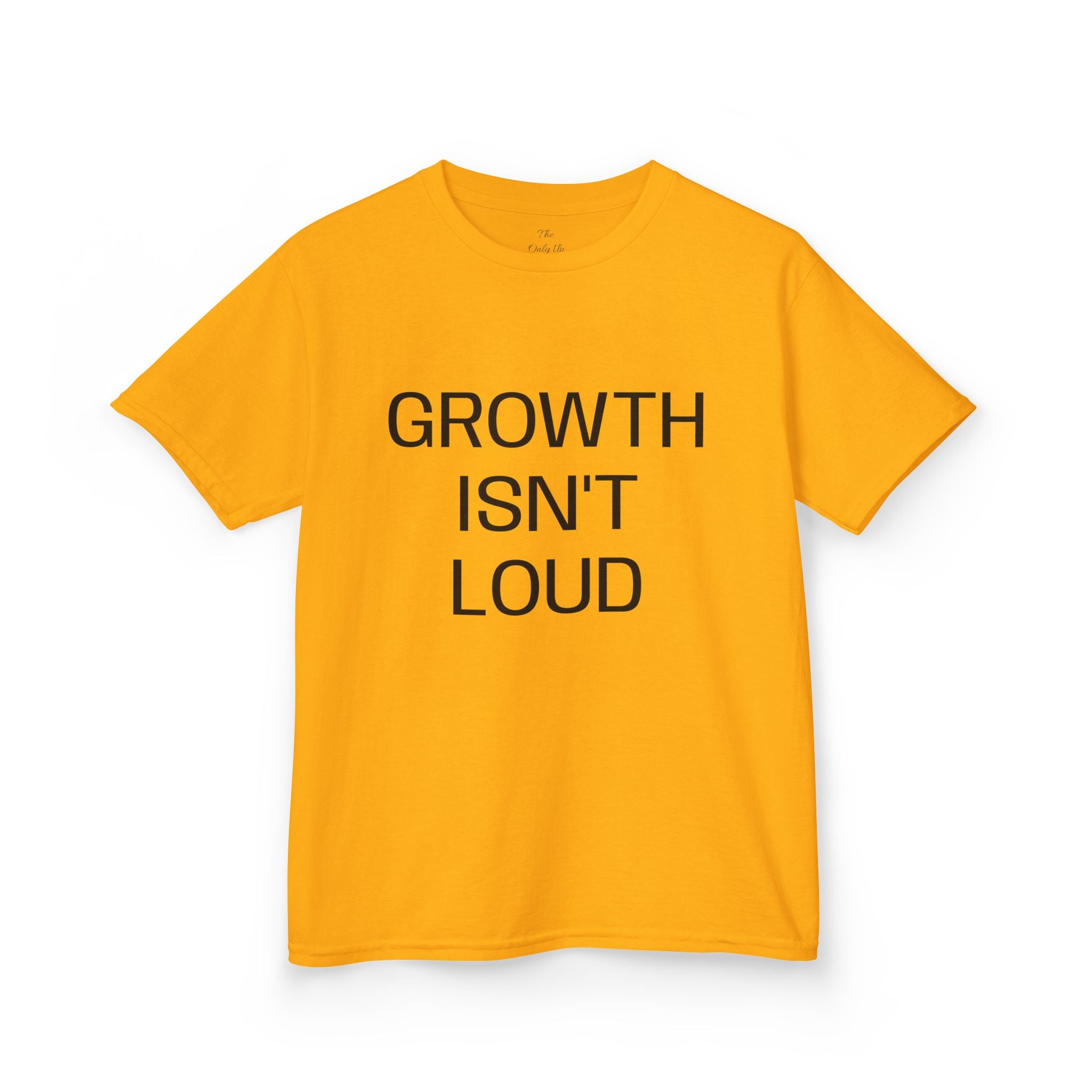 Growth Isn't Loud Kids Tee — Inspirational Quote Shirt for Children