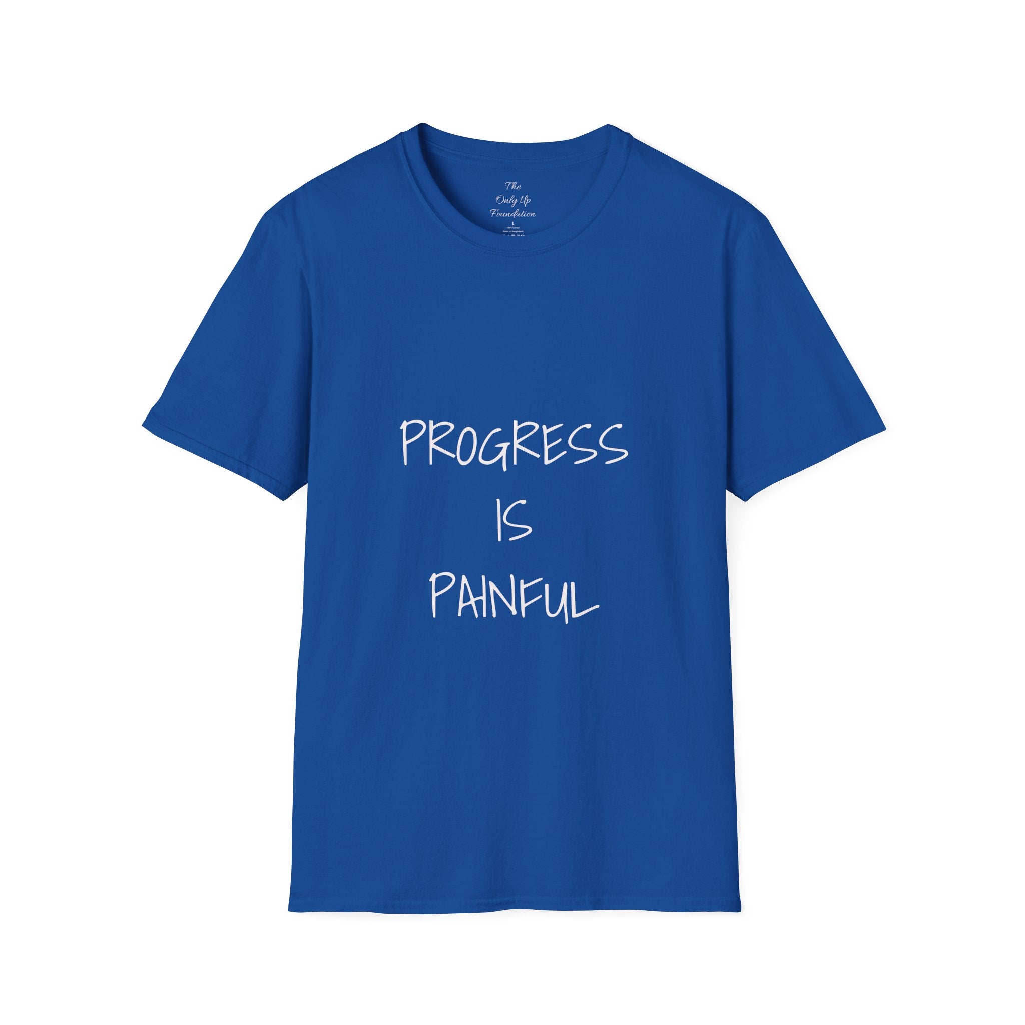 Progress Is Painful Motivational T-Shirt — Humble Growth Quote