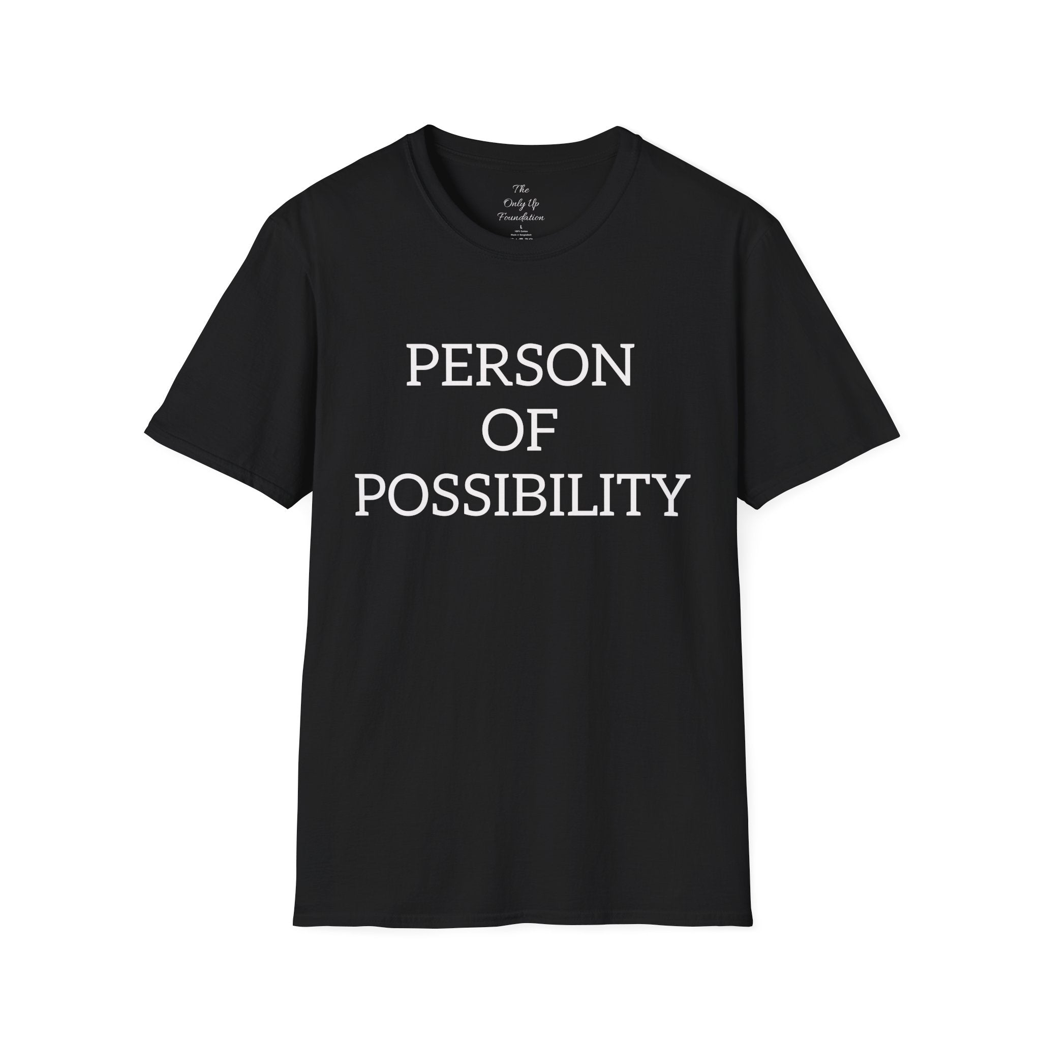 Person of Possibility T-Shirt — Inspirational Graphic Tee