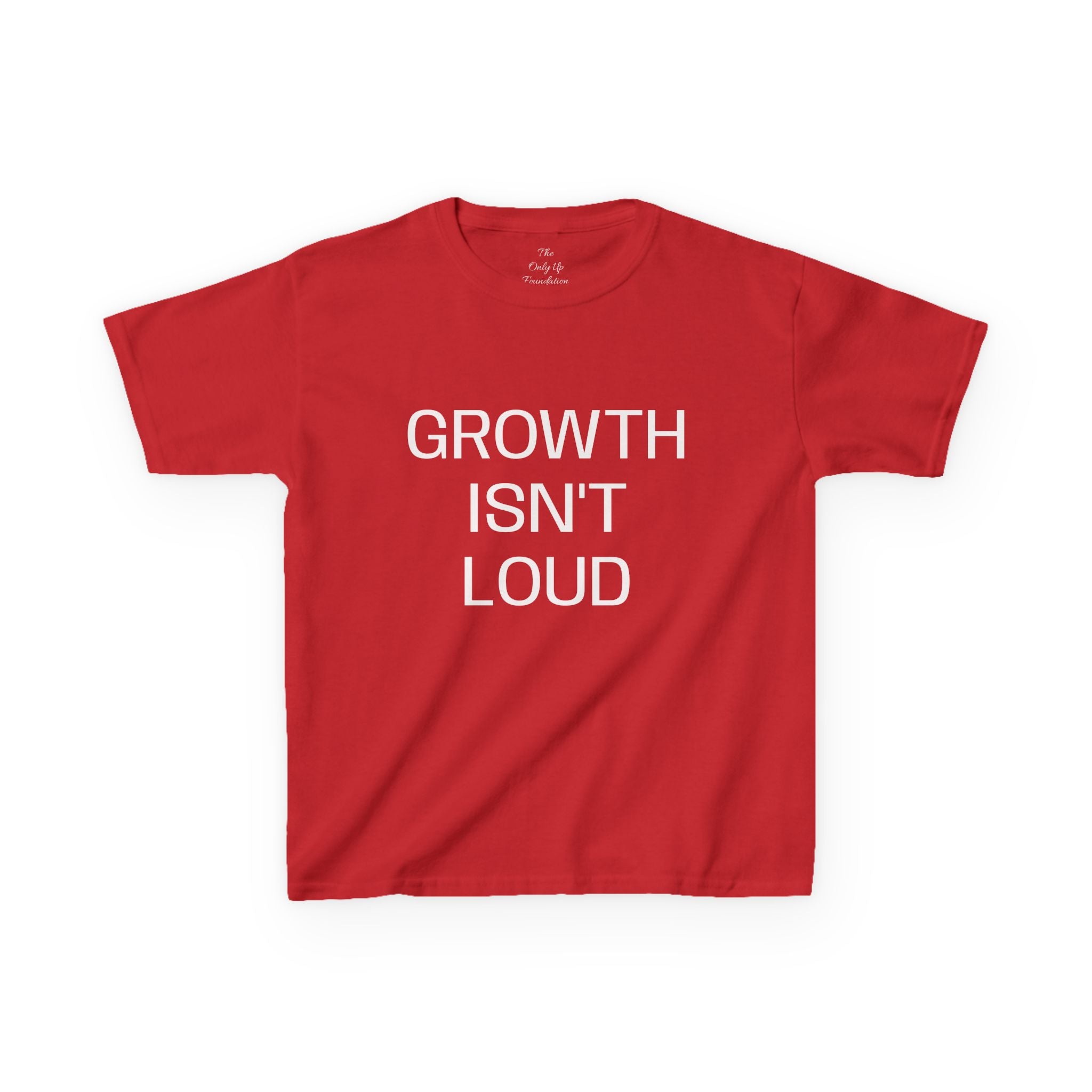 Growth Isn't Loud Kids Tee — Inspirational Quote Shirt for Children