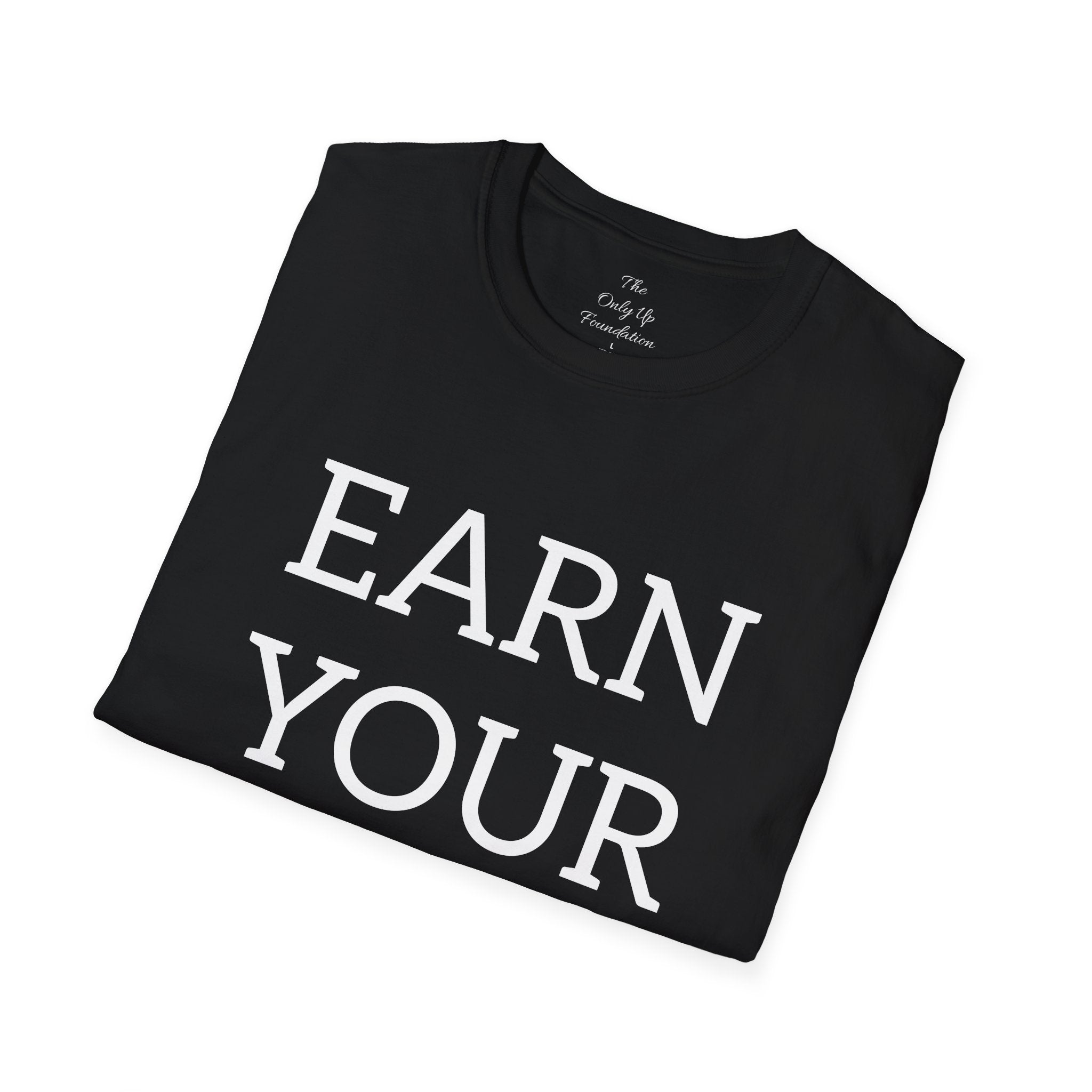 Earn Your Peace T-Shirt — Inspirational Minimalist Tee for Calm & Mindfulness