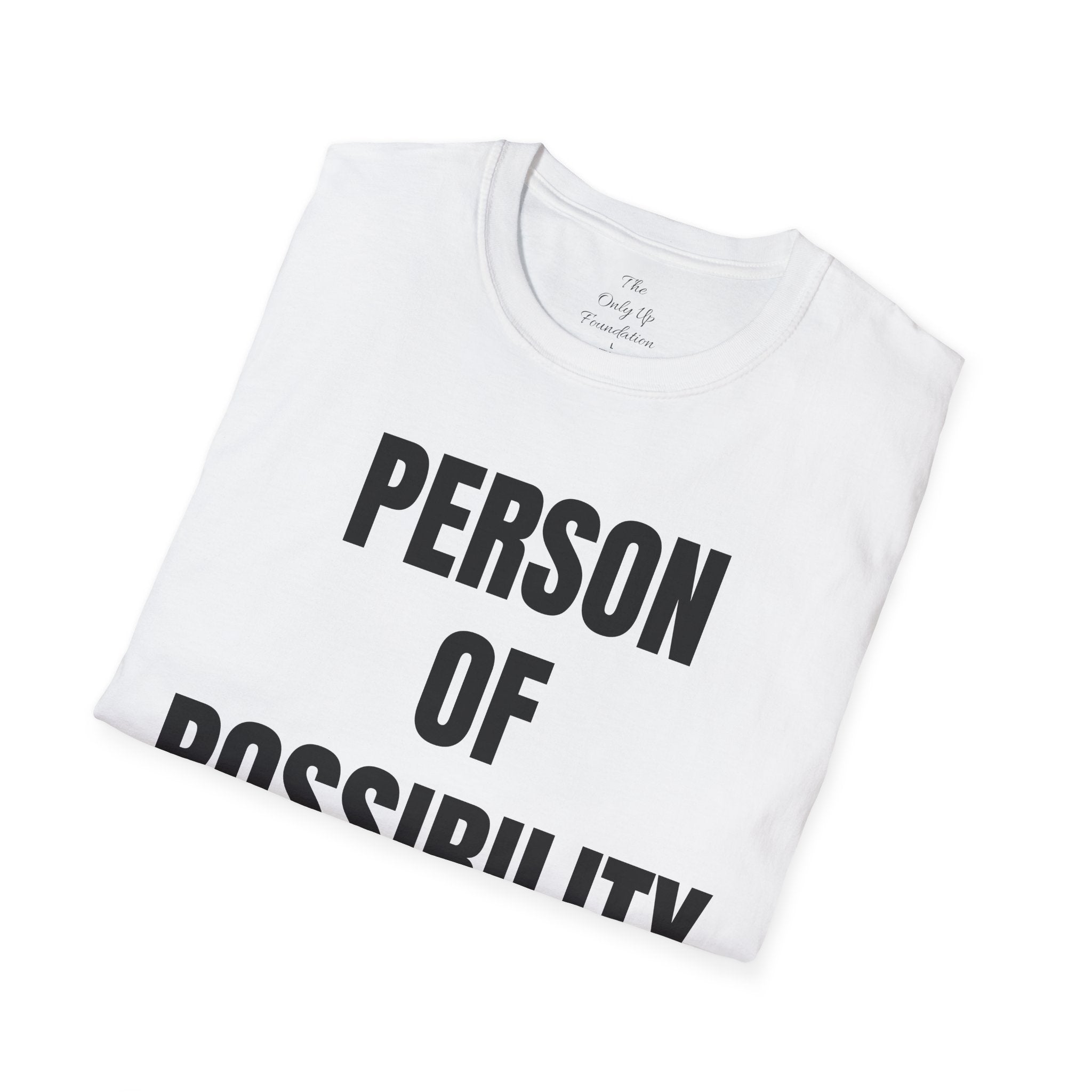 Person of Possibility T-Shirt — Inspirational Graphic Tee