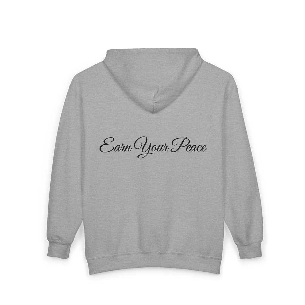 Earn Your Peace Motivational Hoodie — Inspirational Zip-Up Sweatshirt